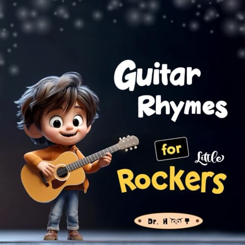 Guitar Rhymes for Little Rockers (Childrens Music Instruction)