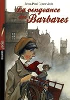 La vengeance des Barbares (French Edition) 2747016331 Book Cover