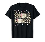 Cute Funny Ice Cream Cone Graphic, Sprinkle Kindness Lover T-Shirt