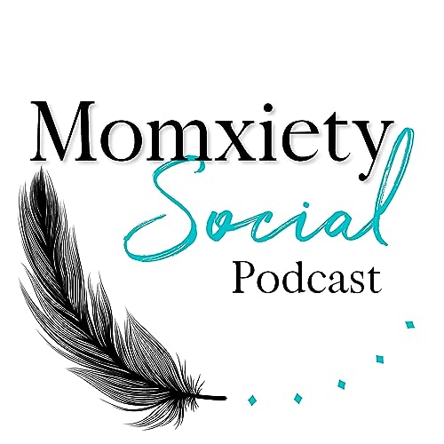 Momxiety Social Podcast Por Jen Westby arte de portada