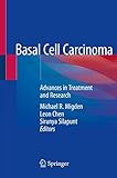 Basal Cell Carcinoma: Advances in Treatment and Research