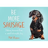 Be More Sausage