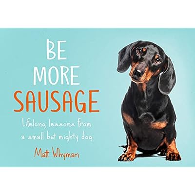 Be More Sausage