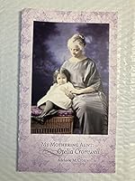 My Mothering Aunt: Otelia Cromwell: Smith College Class of 1900 0873910648 Book Cover