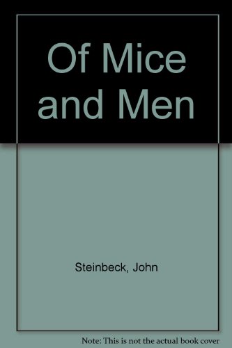 Of Mice and Men