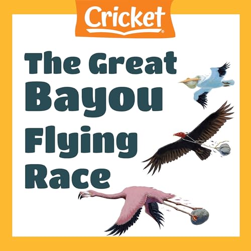 The Great Bayou Flying Race by William Kelly episode artwork