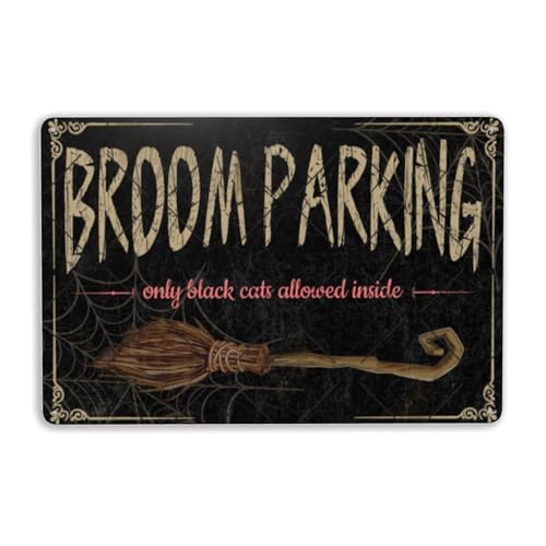 DZQUY Letrero de metal con escoba de bruja de Halloween, estilo vintage, para aparcamiento, hogar, cocina, garaje, hombre, cueva, bar, cafeterías, pub, club, decoración de pared, 30,5 x 20,3 cm