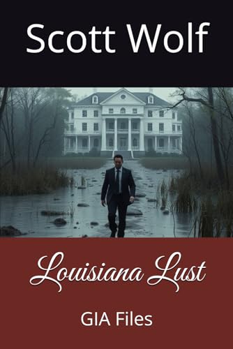 Louisiana Lust: GIA Files