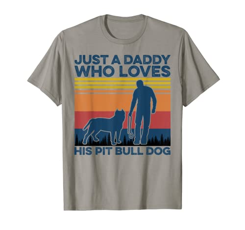 Vintage Just a Daddy Who Loves His Pit Bull Dog Día del Padre Camiseta