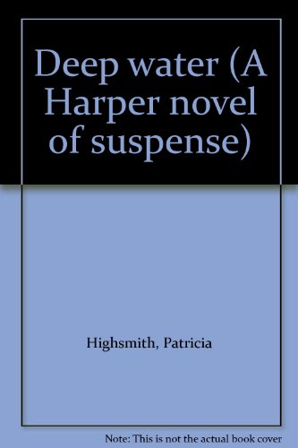 Deep water (A Harper novel of suspense) B0007EA54A Book Cover