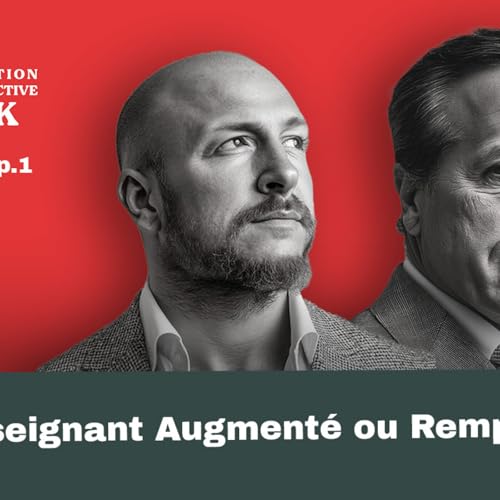 IA : Enseignant Augment&eacute; ou Remplac&eacute; ?!
