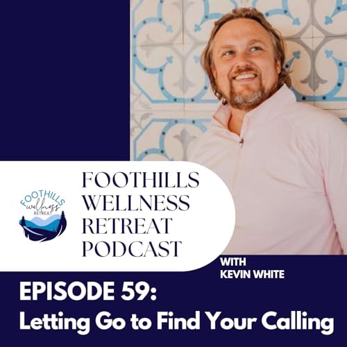 Letting Go to Find Your Calling Podcast Por  arte de portada