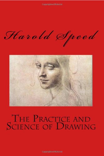 The Practice And Science Of Drawing 8562022160 Book Cover