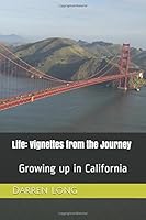 Life: Vignettes from the Journey 152040428X Book Cover