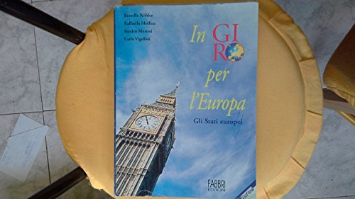 9788845131301 In giro per l'Europa. Gli Stati europei. Per la Scuola media