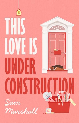 This Love is Under Construction (English Edition)