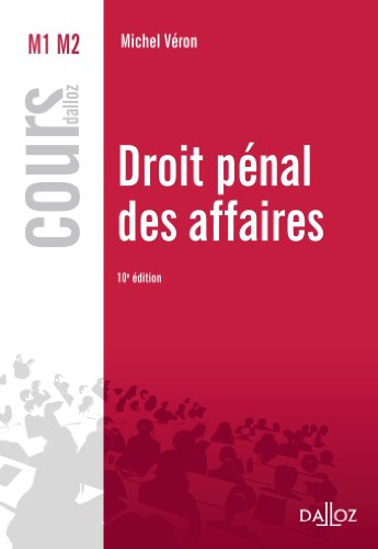Télécharger Droit pénal des affaires (Cours) Livre eBook France