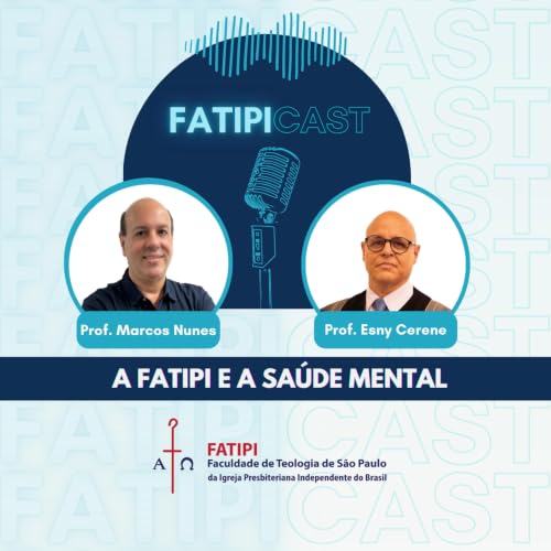 A FATIPI E A SA&Uacute;DE MENTAL
