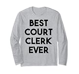Beste Gerichtsschreiberin aller Zeiten Langarmshirt