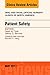 Patient Safety, An Issue of Oral and Maxillofacial Clinics of North America (Volume 29-2) (The Clinics: Surgery, Volume 29-2)