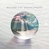 BEYOND THE DREAMSPHERE OP-010