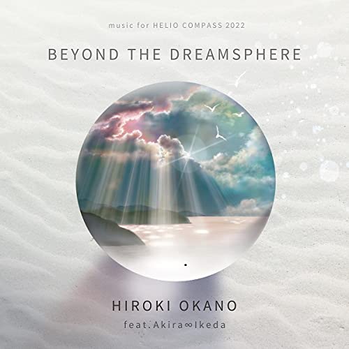 Amazon | BEYOND THE DREAMSPHERE [OP-010] | HIROKI OKANO Feat