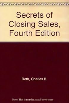 Hardcover Secrets of Closing Sales, Fourth Edition Book