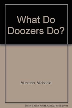 Hardcover What Do Doozers Do? Book