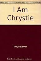 I Am Chrystie 0890879257 Book Cover