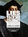 Lies My Teacher Told Me About Christopher Columbus: What Your History Books Got Wrong