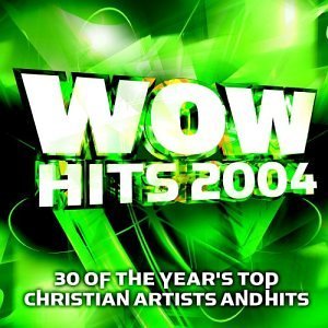 Wow Hits 2004 [Audio CD] Wow Hits