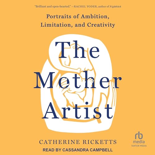 The Mother Artist by Catherine Ricketts episode artwork