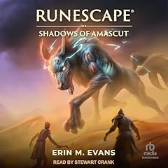 Runescape: Shadows of Amascut Audiolibro Por Erin M. Evans arte de portada