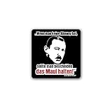 Wetterfest & wasserabweisend Aufkleber/Sticker Ekel Alfred Maul halten Mann der Nation Tuning 7x7cm A4177