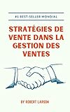  Stratégies de vente dans la gestion des ventes (French Edition)