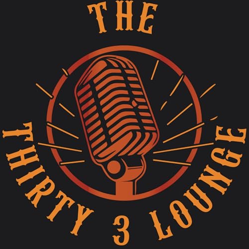 The Thirty 3 Lounge cover art
