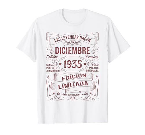 Las Leyendas Nacen Diciembre 1935 89 Años Cumpleaños Hombre Camiseta