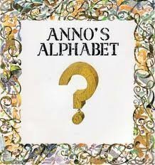 Anno's Alphabet by Mitsumasa Anno (1988-09-03) B01F7XDBXM Book Cover