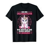 Ergotherapeutin in Ordnung Beruf Ergotherapie T-Shirt