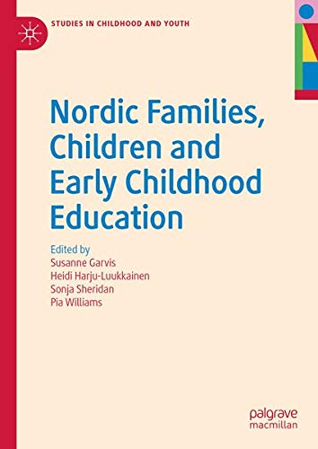 Buy Nordic Families, Children and Early Childhood Education — BookShops.in