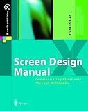  Screen Design Manual: Communicating Effectively Through Multimedia (X.media.publishing) by Frank Thissen (2003-09-11)