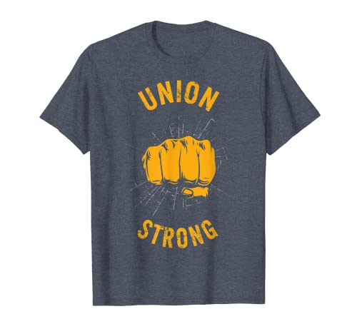 Union Strong Fist Proud Labor Day Workers Septiembre First Camiseta