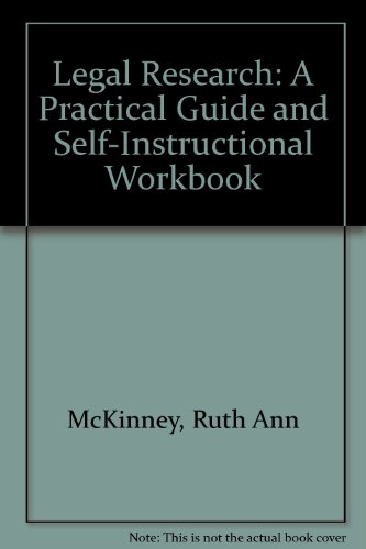Legal Research: A Practical Guide and Self-Inst... 0314082441 Book Cover