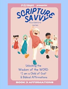 Paperback Scripture Savvy: Bible Lessons & Coloring for Kids 4-8: Verses, Stories, and Handwriting Practice Book
