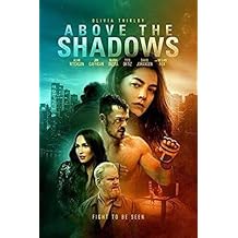 Above the Shadows [DVD]