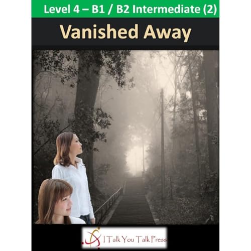 Vanished Away Audiolibro Por I Talk You Talk Press arte de portada