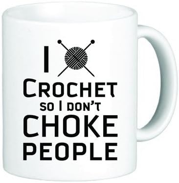 Whizguide Crochet funny Coffee Mug-I crochet,so I don't choke people