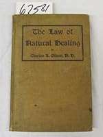 Law of Natural Healing: The Embodiment of a Theory and a Practice which are Combined into a System of Developing the Body, B005XEMT52 Book Cover
