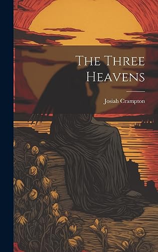 The Three Heavens
