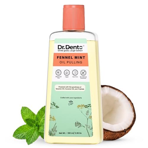 Image of Dr.Dento Fennel Mint Oil Pulling For Mouth 100ml | Ayurvedic Oral Care Mouthwash | Natural Coconut Oil Blend for Healthy Teeth & Gums, Removes Toxins, Prevents Bad Breath & Whitens Teeth (100 ML)